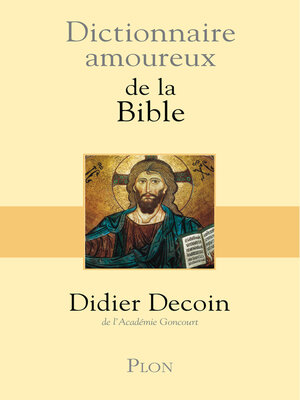 cover image of Dictionnaire amoureux de la Bible